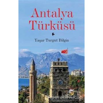 Antalya Türküsü - Yasar Turgut Bilgin