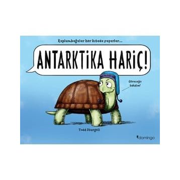 Antarktika Hariç! - Todd Sturgell