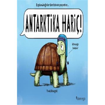 Antarktika Hariç! - Todd Sturgell