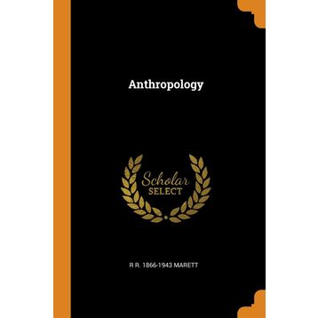 Anthropology - R.R. Marett