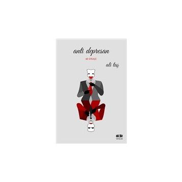 Anti Depresan - Ali Taş