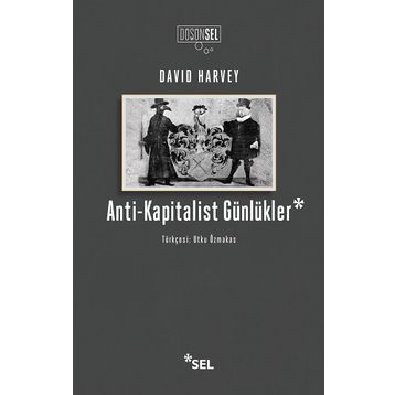 Anti-Kapitalist Günlükler - David Harvey