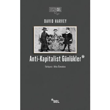 Anti-Kapitalist Günlükler - David Harvey