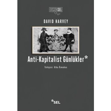 Anti-Kapitalist Günlükler - David Harvey