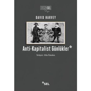 Anti-Kapitalist Günlükler - David Harvey