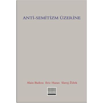 Anti-Semitizm Üzerine - Kolektif