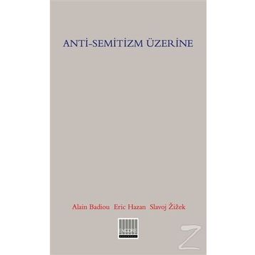 Anti-Semitizm Üzerine - Kolektif