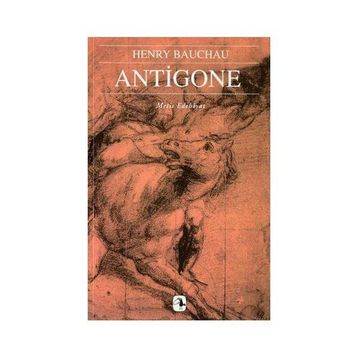 Antigone - Henry Bauchau