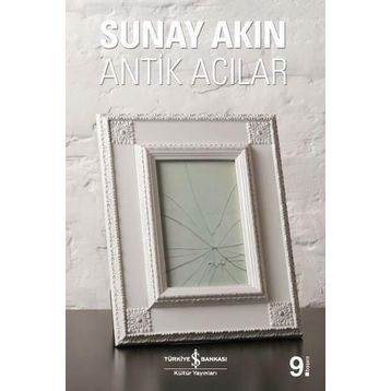 Antik Acılar - Sunay Akın