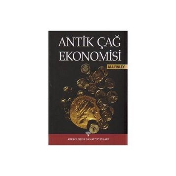 Antik Çağ Ekonomisi - Moses I. Finley