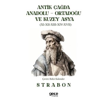 Antik Çağda Anadolu Ortadoğu ve Kuzey Asya Gece Kitaplığı