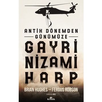 Antik Dönemden Günümüze Gayri Nizami Harp - Brian Hughes Fergus Robson