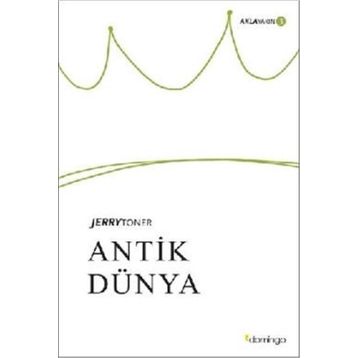 Antik Dünya - Aklayakın 3