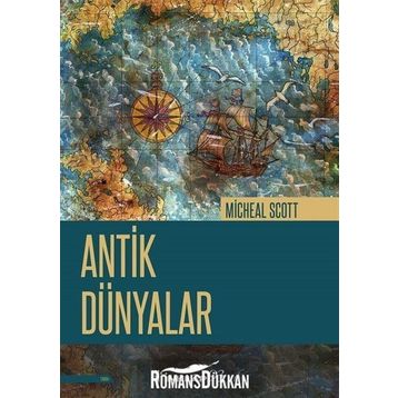Antik Dünyalar - Michael Scott