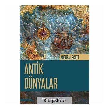 Antik Dünyalar - Michael Scott