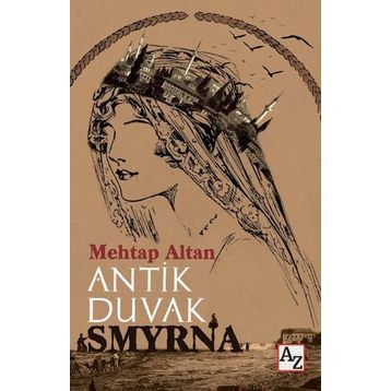 Antik Duvak Smyrna Az Kitap