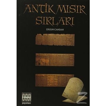 ANTIK MISIR SIRLARI - ERGUN CANDAN