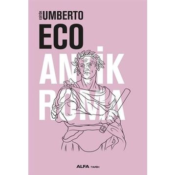 Antik Roma - Umberto Eco