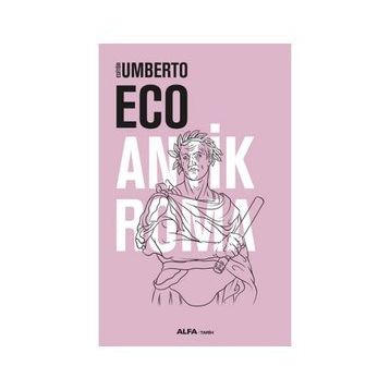 Antik Roma - Umberto Eco
