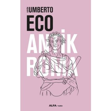 Antik Roma - Umberto Eco