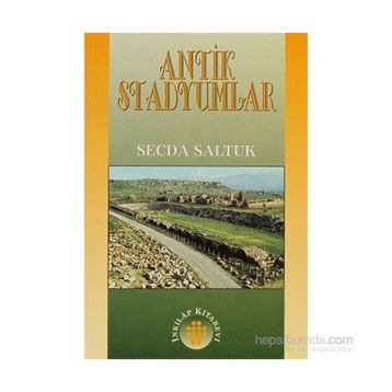 ANTIK STADYUMLAR - SECDA SALTUK