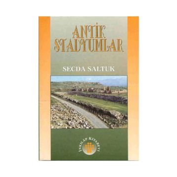 ANTIK STADYUMLAR - SECDA SALTUK