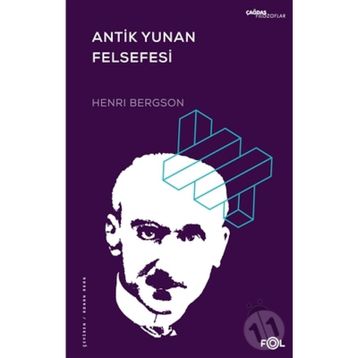 Antik Yunan Felsefesi - Henri Bergson