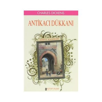ANTİKACI DÜKKANI - CHARLES DICKENS (ISBN:9786054268375)