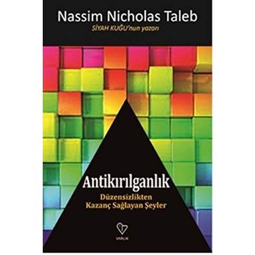Antikırılganlık - Nassim Nicholas Taleb