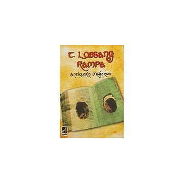 ANTIKLERIN MAĞARASI - T. LOBSANG RAMPA
