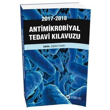 Antimikrobiyal Tedavi Kılavuzu - Çiğdem Kader