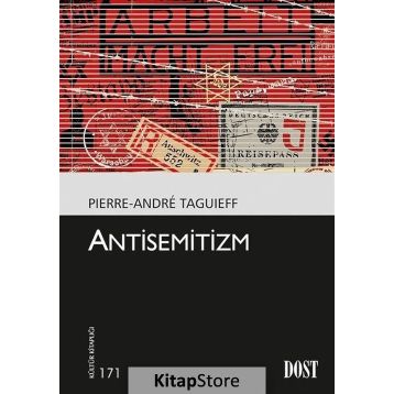 Antisemitizm - Pierre-Andre Taguieff