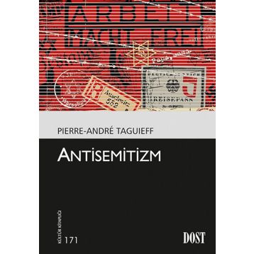 Antisemitizm - Pierre-Andre Taguieff