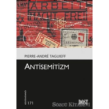 Antisemitizm - Pierre-Andre Taguieff