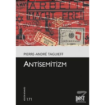 Antisemitizm - Pierre-Andre Taguieff