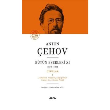 Anton Çehov Bütün Eserleri 11 Anton Pavloviç Çehov Alfa Yayınları
