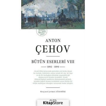 Anton Çehov Bütün Eserleri 8 - 1892 1894 - Alfa Yayıncılık