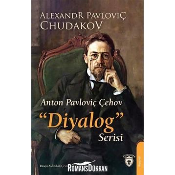 Anton Pavloviç Çehov - Diyalog Serisi