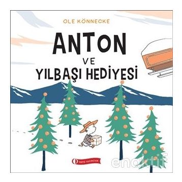 Anton ve Yılbaşı Hediyesi - Ole Könneoke