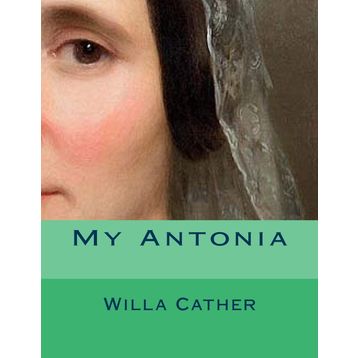 Antonia - Willa Cather