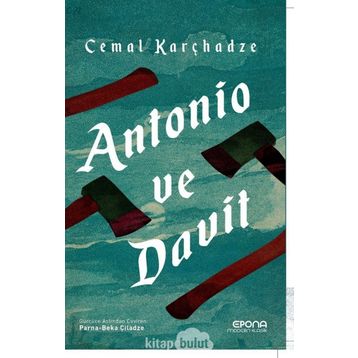 Antonio Ve Davit - Cemal Karçhadze