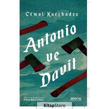 Antonio Ve Davit - Cemal Karçhadze
