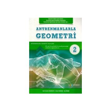 Antrenmanlarla Geometri 2 İkinci Kitap Antrenman Yayınları