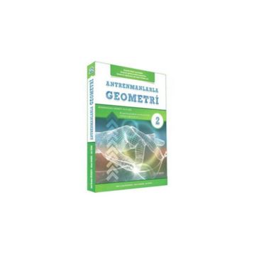Antrenmanlarla Geometri 2 İkinci Kitap Antrenman Yayınları