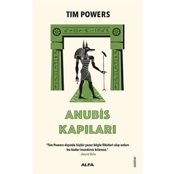 Anubis Kapıları - Tim Powers