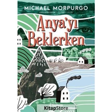 Anya'yı Beklerken / Michael Morpurgo