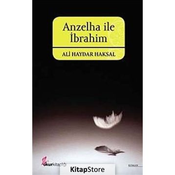 ANZELHA İLE İBRAHİM - ALI HAYDAR HAKSAL