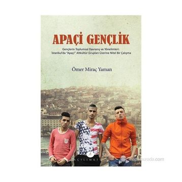 Apaçi Gençlik - Ömer Miraç Yaman
