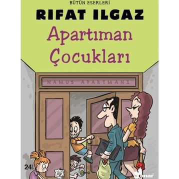 Apartıman Çocukları - Rıfat Ilgaz
