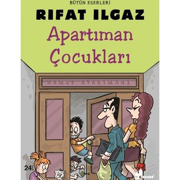Apartıman Çocukları - Rıfat Ilgaz
